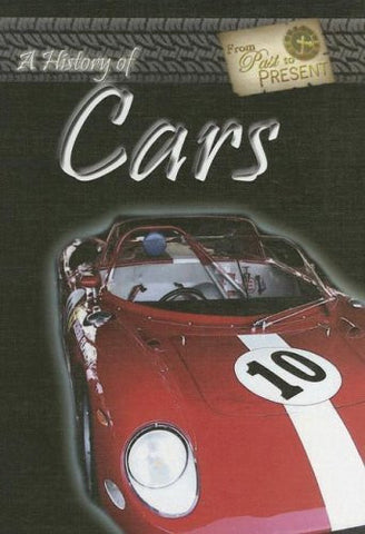 A History of Cars (From Past to Present) - By: David Corbett-Books-Palm Beach Bookery