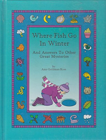 where Fish go in Winter, and Answers to Other great Mysteries-Books-Palm Beach Bookery