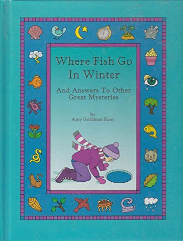 where Fish go in Winter, and Answers to Other great Mysteries-Books-Palm Beach Bookery