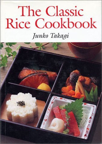 The Classic Rice Cookbook-Book-Palm Beach Bookery