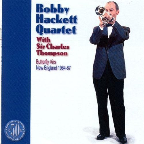 Bobby Hackett Quartet - Butterfly Airs: New England 1964-67-CDs-Palm Beach Bookery