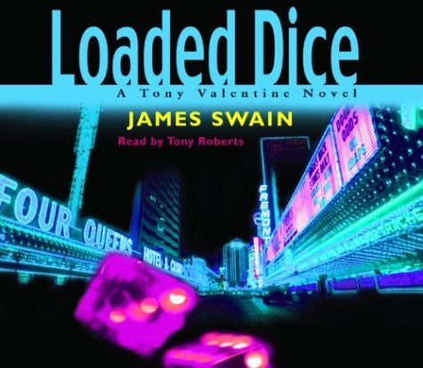 Loaded Dice (Tony Valentine Novels)-Book-Palm Beach Bookery