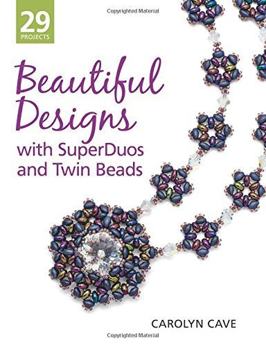 Beautiful Designs with SuperDuos and Twin Beads-Book-Palm Beach Bookery