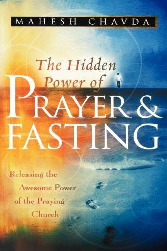 The Hidden Power of Prayer and Fasting 2007-Book-Palm Beach Bookery
