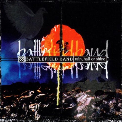 Battlefield Band - Rain, Hail Or Shine-CDs-Palm Beach Bookery