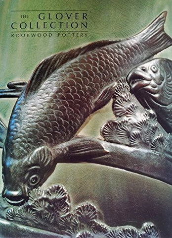 Rookwood Pottery The Glover Collection-Book-Palm Beach Bookery