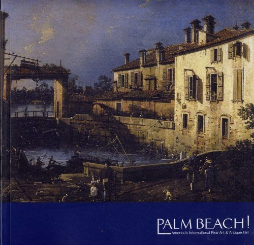 Palm Beach - America's International Fine Art & Antique Fair 2006-Book-Palm Beach Bookery