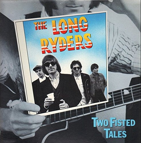 Long Riders - Two Fisted Tales-CDs-Palm Beach Bookery