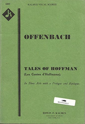 Offenbach: Tales of Hoffman (Les Contes d'Hoffman) (Kalmus Vocal Scores)-Book-Palm Beach Bookery