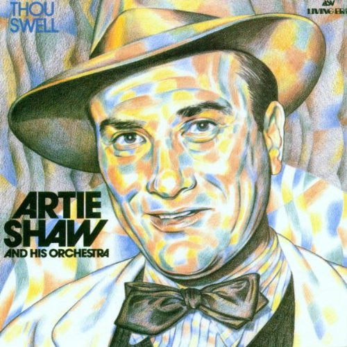 Artie Shaw and His Orchestra - Thou Swell-CDs-Palm Beach Bookery