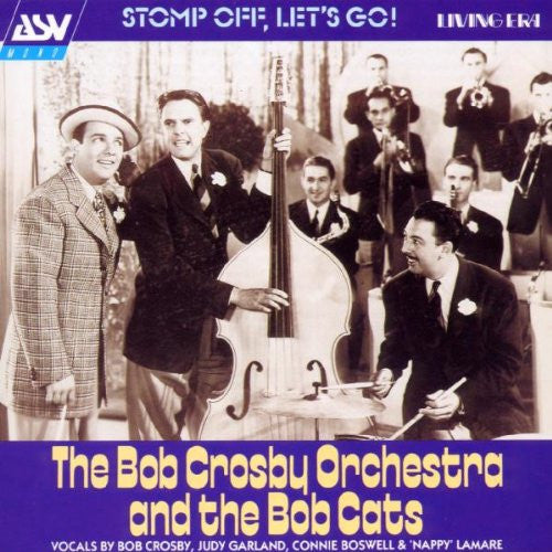 Bob Crosby Orchestra & The Bobcats - Stomp Off, Let's Go!-CDs-Palm Beach Bookery