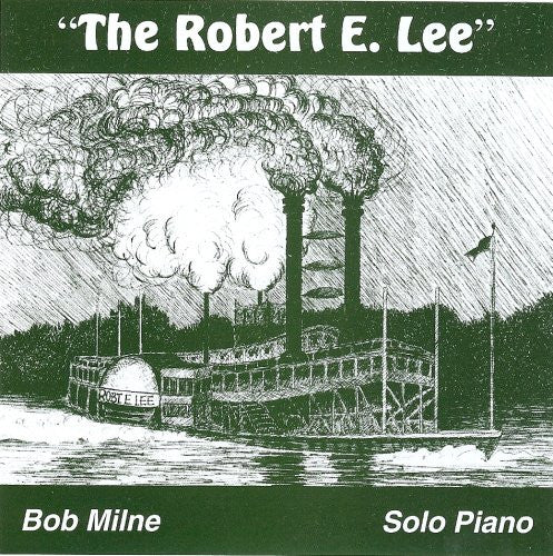 Bob Milne - The Robert E. Lee-CDs-Palm Beach Bookery
