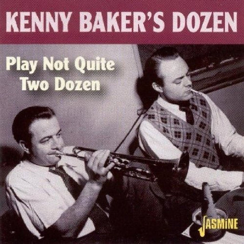Kenny Baker's Dozen - Play Not Quite Two Dozen-CDs-Palm Beach Bookery