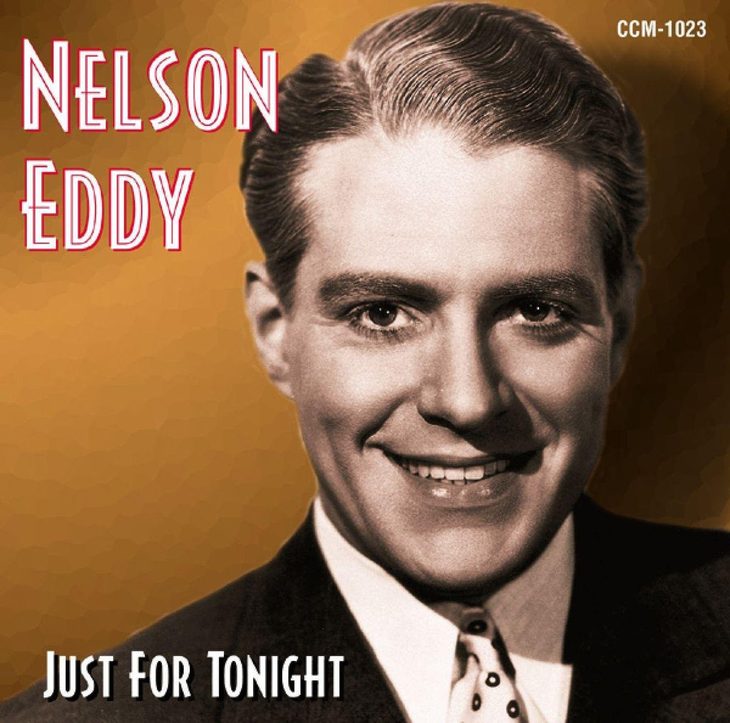 Nelson Eddy - Just for Tonight-CDs-Palm Beach Bookery