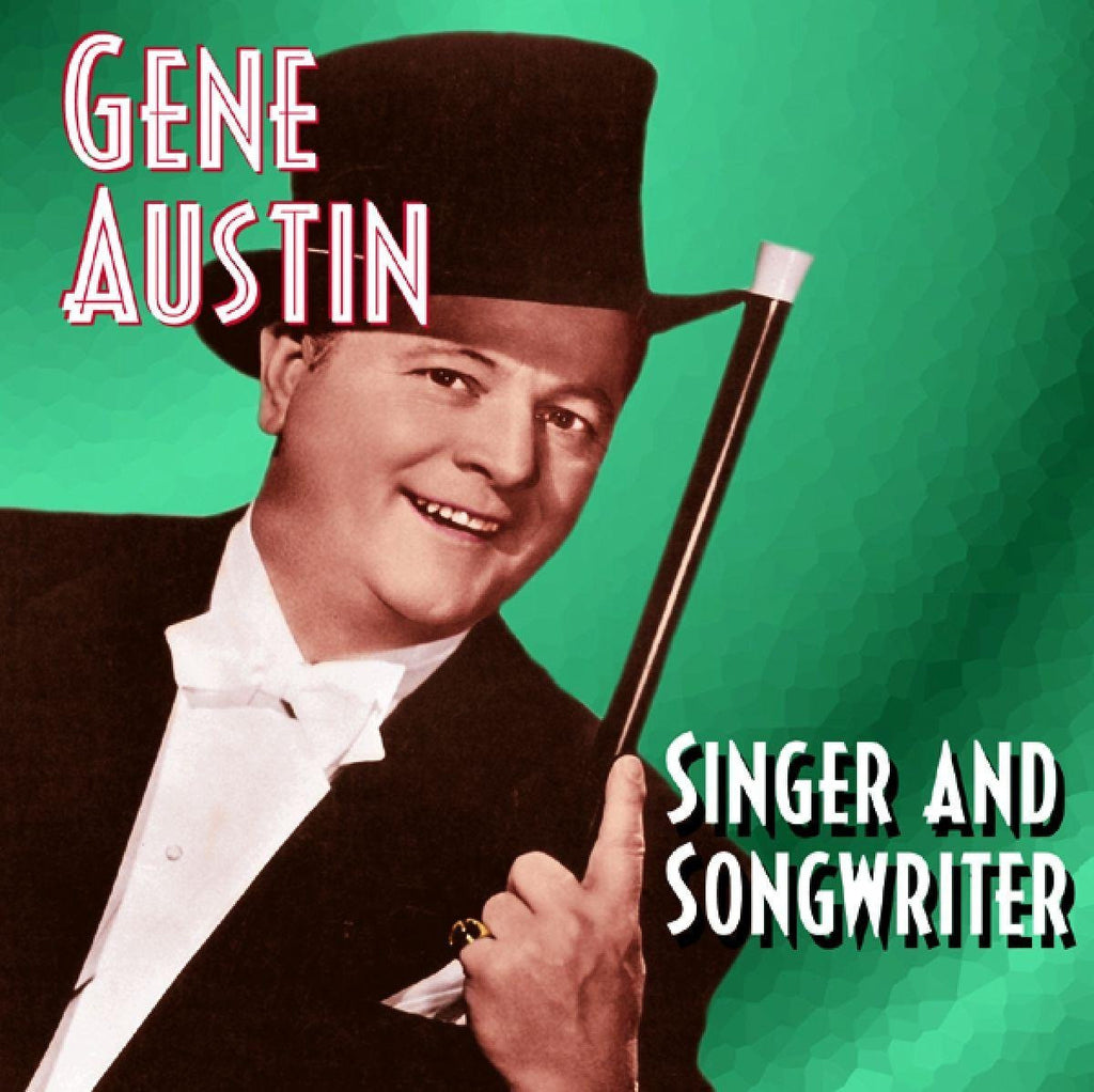 Gene Austin - Singer and Songwriter-CDs-Palm Beach Bookery