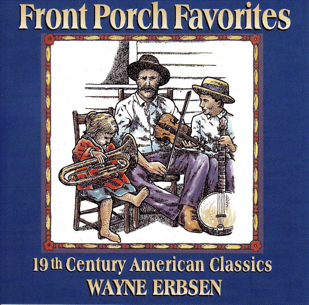 Wayne Erbsen - Front Porch Favorites-CDs-Palm Beach Bookery