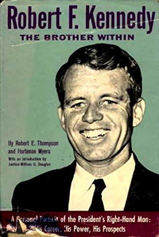 Robert F. Kennedy - The Brother Within By Robert E. Thompson-Books-Palm Beach Bookery