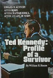 Ted Kennedy - Profile Of A Survivor By William H. Honan-Books-Palm Beach Bookery