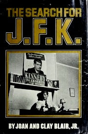 The Search For J.F.K By: Joan and Clay Blair Jr.-Books-Palm Beach Bookery