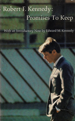 ROBERT F. KENNEDY: Promises to Keep Hardcover By ARTHUR and RICHARD RHODES-Books-Palm Beach Bookery