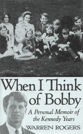 When I Think Of Bobby By: Warren Rogers-Books-Palm Beach Bookery
