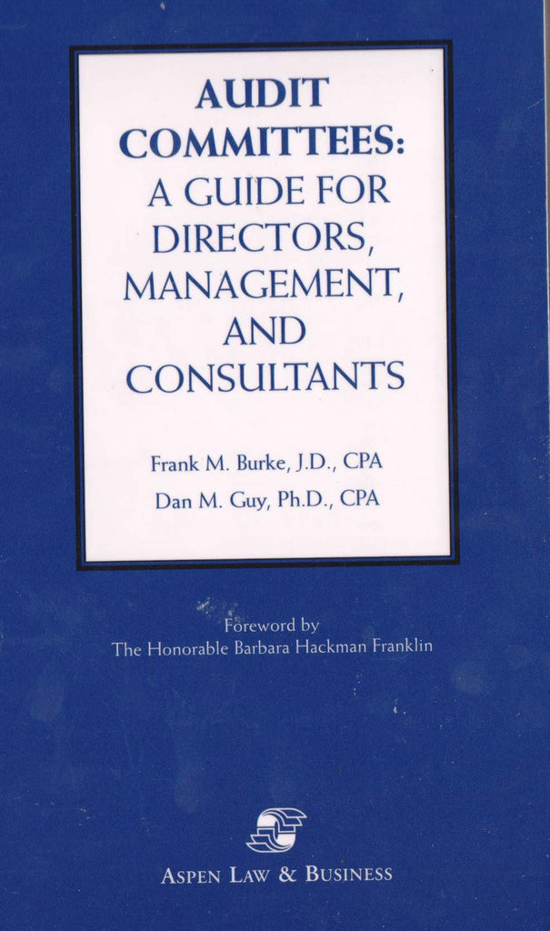 Audit Committees: A Guide for Directors, Management, and Consultants-Book-Palm Beach Bookery