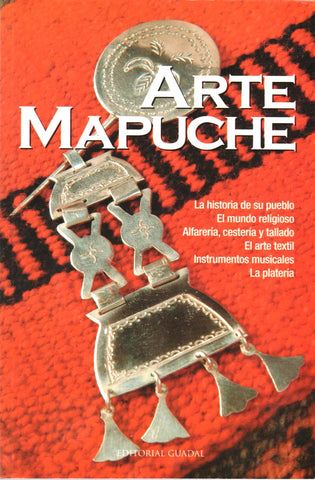 ARTE MAPUCHE (Pocket) - La Historia de su Pueblo-Book-Palm Beach Bookery