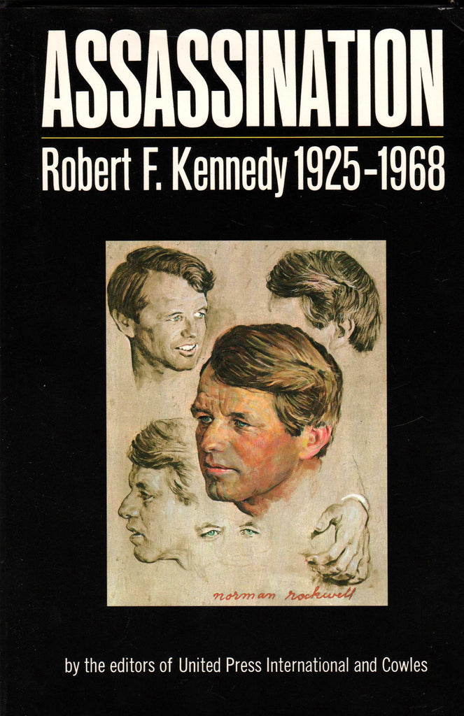 Assasination Robert F. Kennsdy 1925-1968 Edited by Francine Klagsbrun & David C. Whitney-Book-Palm Beach Bookery