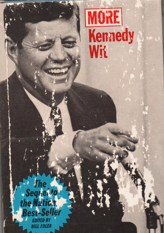 More Kennedy Wit Edited By Bill Adler-Book-Palm Beach Bookery