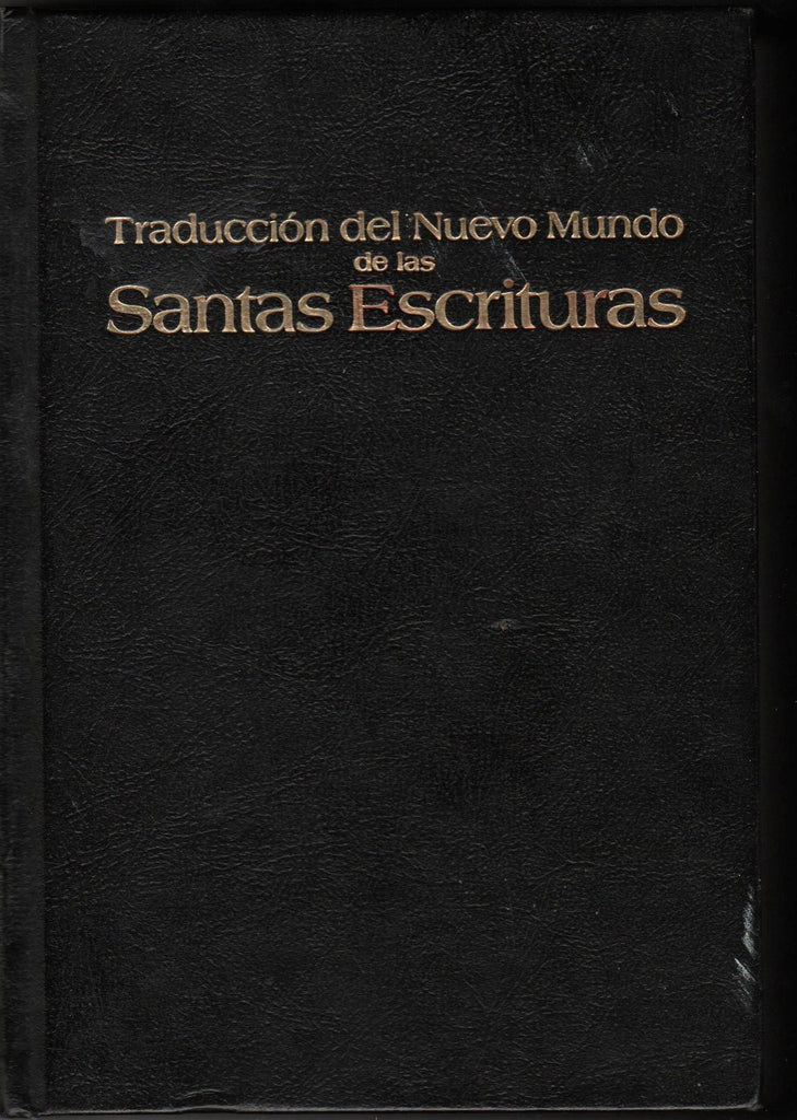 TRADUCCION DEL MUEVO MUNDO DE LAS SANTOS ESCRITURAS By: Watchtower-Books-Palm Beach Bookery