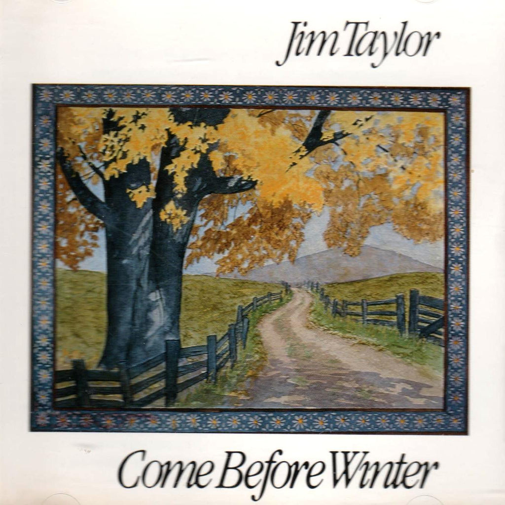 Jim Taylor - Come Before Winter-CDs-Palm Beach Bookery