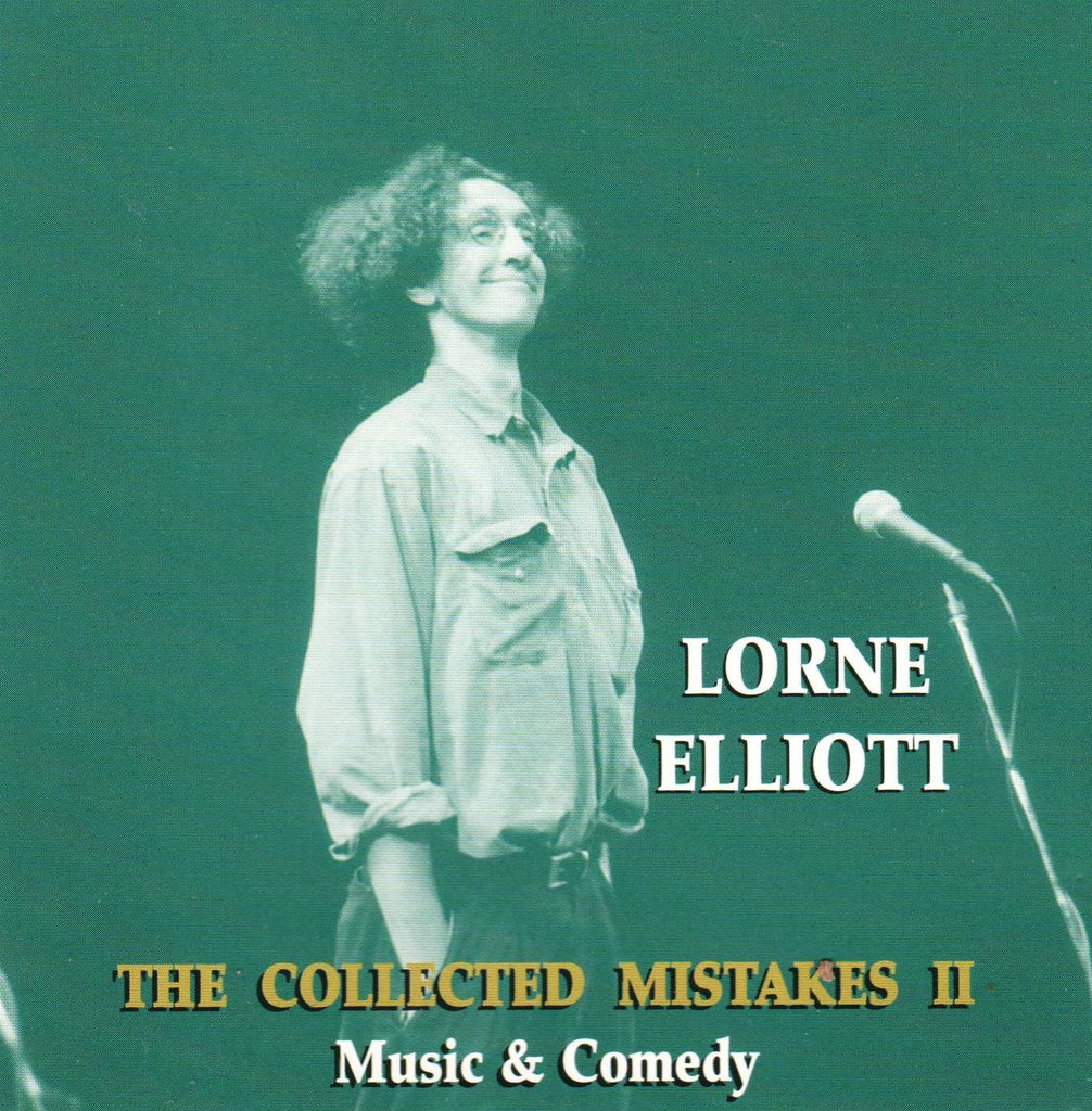 Lorne Elliott - The Collected Mistakes II-CDs-Palm Beach Bookery