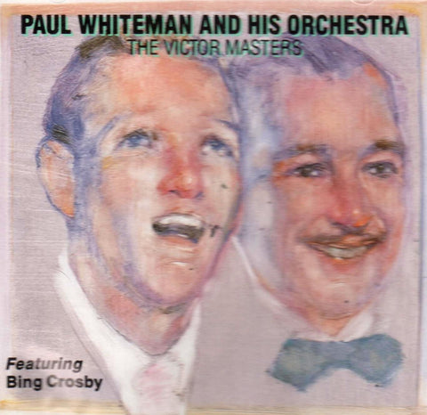 Paul Whiteman and His Orchestra - The Victor Master (Featuring Bing Crosby)-CDs-Palm Beach Bookery