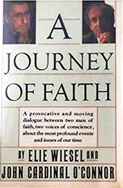 A Journey of Faith - By: Elie Wiesel and John Cardinal O'connor-Books-Palm Beach Bookery