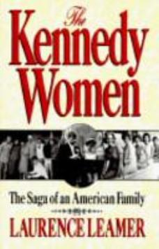 THE KENNEDY WOMEN By: Laurence Leamer-Books-Palm Beach Bookery