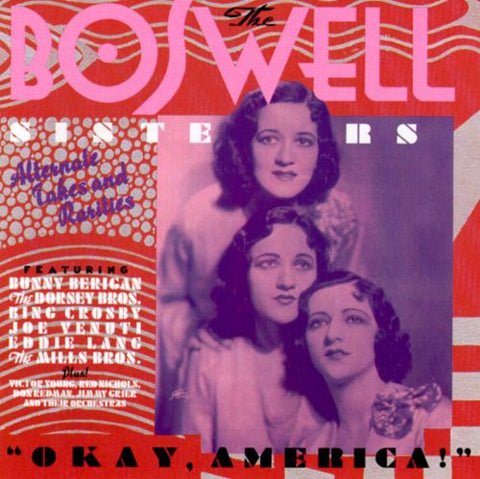 Boswell Sisters - Okay, America! - - Alternate Takes and Rarities-CDs-Palm Beach Bookery