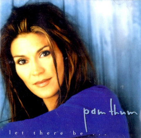 Pam Thum - Let There Be-CDs-Palm Beach Bookery