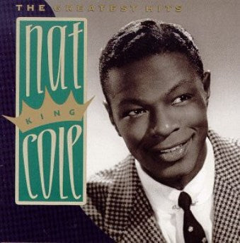 Nat King Cole - The Greatest Hits-CDs-Palm Beach Bookery