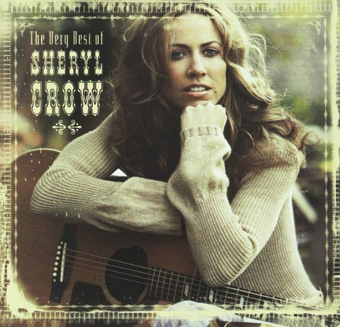 Sheryl Crow - The Very Best Of Sheryl Crow-CDs-Palm Beach Bookery