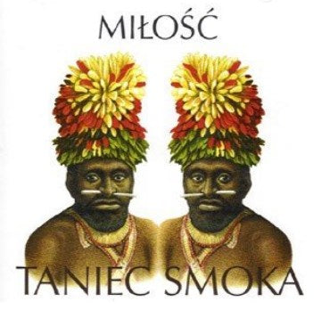 Milosc - Taniec Smoka-CDs-Palm Beach Bookery