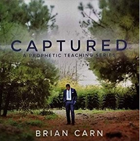 Brian Carn - Captured (A Prophetic Teaching Series)-CDs-Palm Beach Bookery