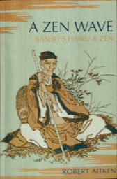 A Zen Wave: Basho's Haiku & Zen - By: Robert Atkin-Books-Palm Beach Bookery