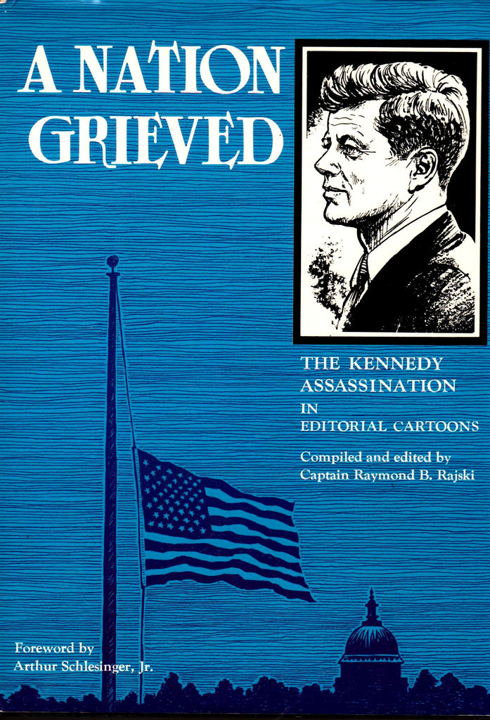 A Nation Grieved - By: Raymond B. Rajski-Books-Palm Beach Bookery