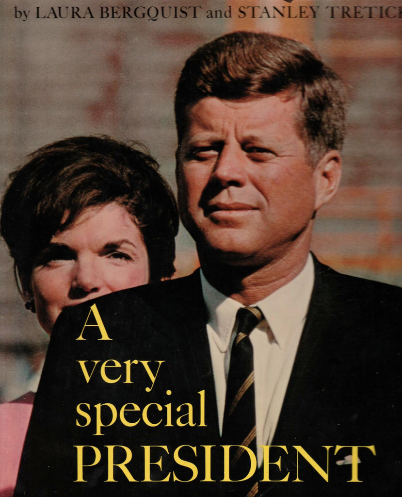 A Very Special President By: Laura Bergquist and Stanley Tretick-Books-Palm Beach Bookery