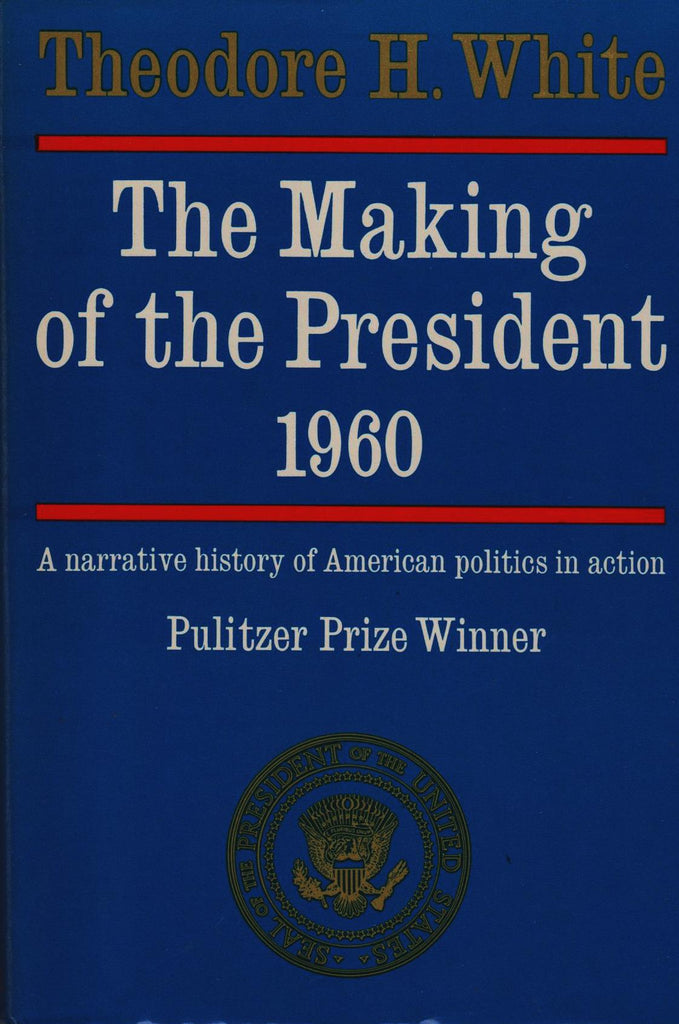 The Making Of The President 1960 By: Theodore H. White-Books-Palm Beach Bookery
