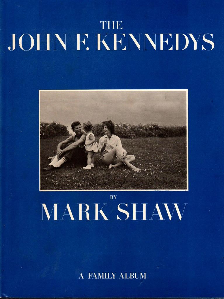 The John F. Kennedys By: Mark Shaw-Books-Palm Beach Bookery