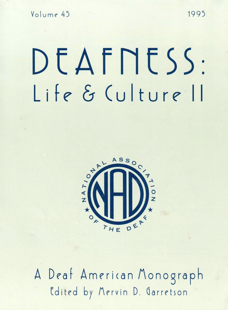 Deafness: Life & Culture II (A Deaf American Monograph, 45)-Book-Palm Beach Bookery