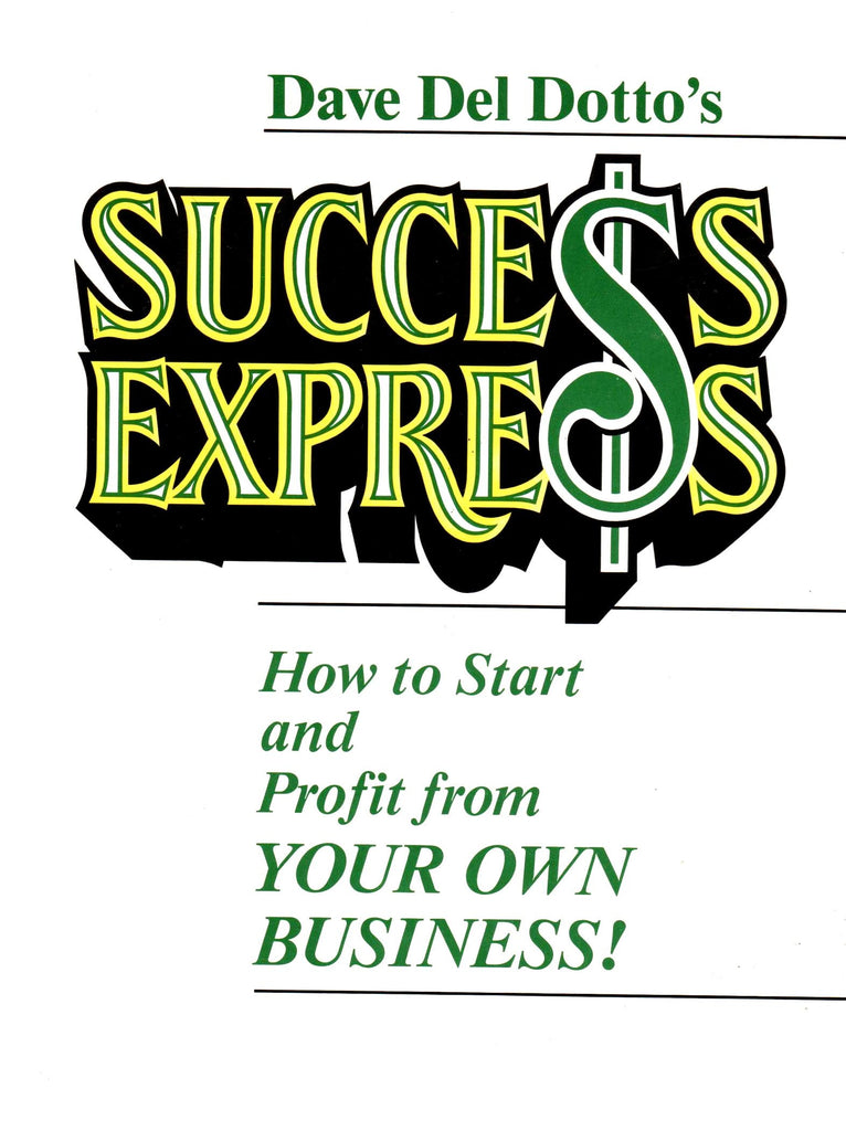 Dave Del Dotto's Success Express-Book-Palm Beach Bookery