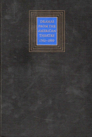 Dramas from the American Theatre 1762-1909-Book-Palm Beach Bookery