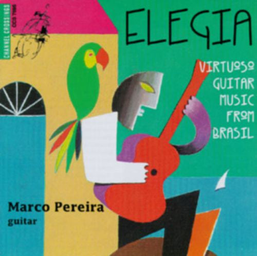 Marco Pereira and Various Artists - Elegia Virtuoso Guitar Music From Brasil-CDs-Palm Beach Bookery